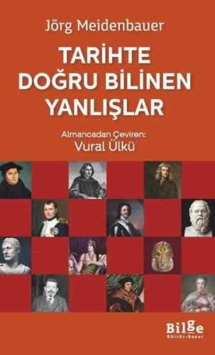 Tarihte Bilinen Doğru Yanlışlar