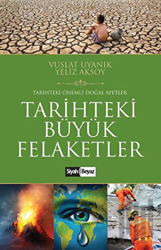 Tarihteki Büyük Felaketler