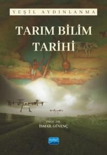 Tarım Bilim Tarihi - Yeşil Aydınlanma