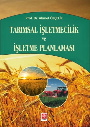 Tarımsal İşletmecilik ve İşletme Planlaması | Kitap Ambarı