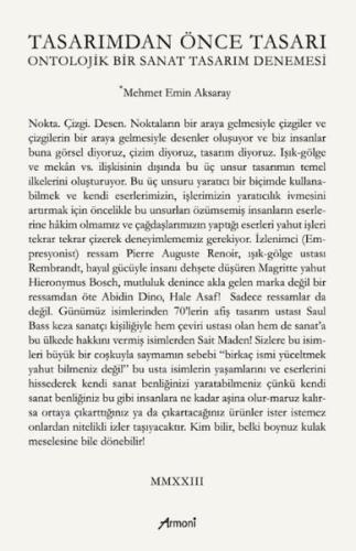 Tasarımdan Önce Tasarı - Ontolojik Bir Sanat Tasarım Denemesi