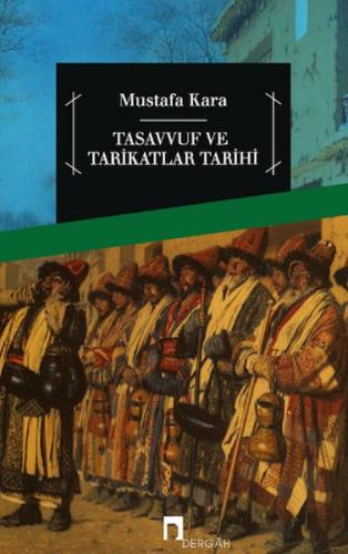 Tasavvuf ve Tarikatlar Tarihi