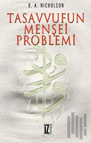 Tasavvufun Menşei Problemi