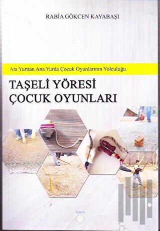 Taşeli Yöresi Çocuk Oyunları