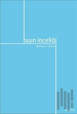 Taşın İnceliği | Kitap Ambarı