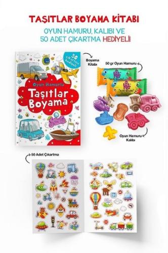 Taşıtlar Boyama Kitabı - Oyun Hamuru Kalıbı ve 50 Adet Çıkartma Hediyeli 3 + Yaş