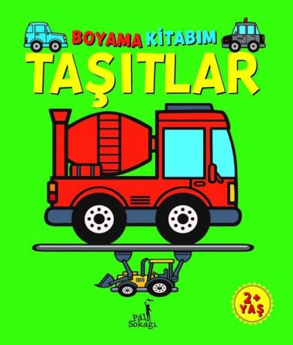 Taşıtlar - Boyama Kitabım 2+ Yaş