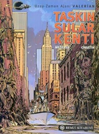 Taşkın Sular Kenti Uzay - Zaman Ajanı Valerian