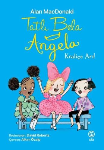 Tatlı Bela Angela | Kitap Ambarı