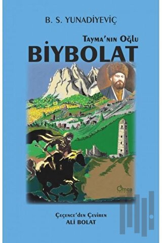 Tayma'nın Oğlu Biybolat