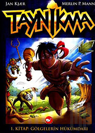 Taynikma 1 - Gölgelerin Hükümdarı