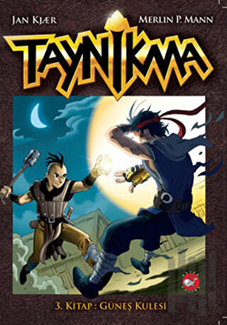 Taynikma 3 - Güneş Kulesi