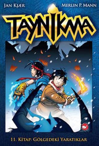 Taynikma 11 - Gölgedeki Yaratıklar | Kitap Ambarı