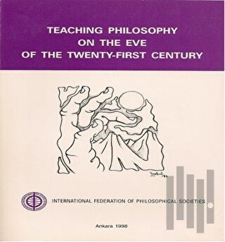 Teaching Philosophy on the Eve of the Twenty-First Century
