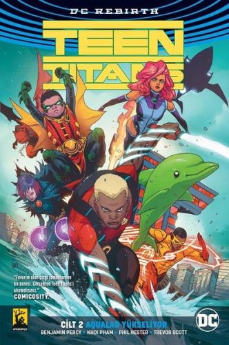 Aqualad Yükseliyor Cilt 2 - Teen Titans | Kitap Ambarı