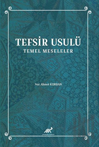 Tefsir Usulü Temel Meseleler