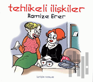 Tehlikeli İlişkiler