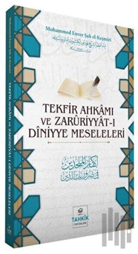 Tekfir Ahkamı ve Zaruriyyat-ı Diniyye Meseleleri | Kitap Ambarı