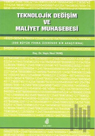 Teknolojik Değişim ve Maliyet Muhasebesi