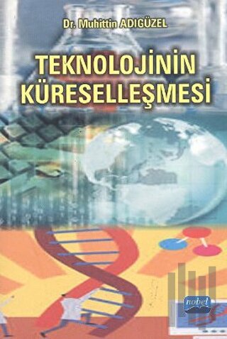 Teknolojinin Küreselleşmesi