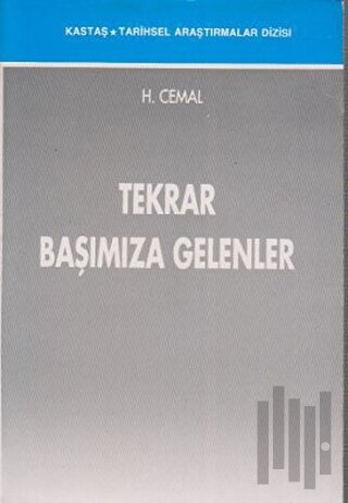 Tekrar Başımıza Gelenler