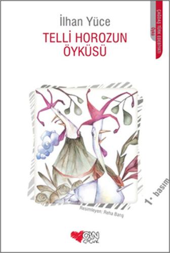 Telli Horozun Öyküsü