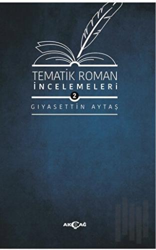 Tematik Roman İncelemeleri 2