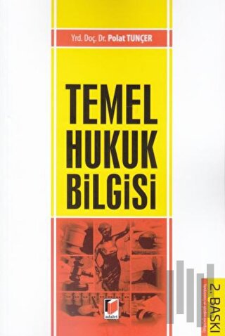 Temel Hukuk Bilgisi