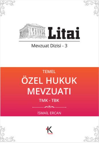 Temel Özel Hukuk Mevzuatı TMK-TBK