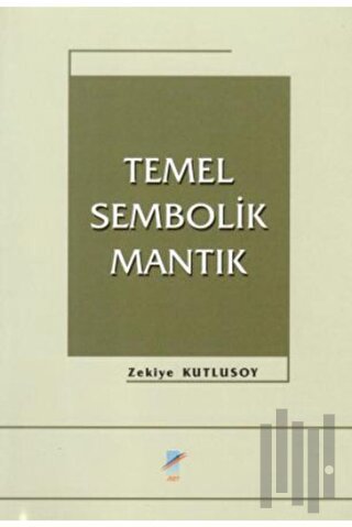 Temel Sembolik Mantık (Ciltli)