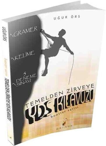 Temelden Zirveye YDS Kılavuzu Booster Serisi