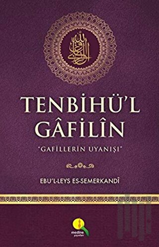 Tenbihü'l Gafilin (Ciltli)
