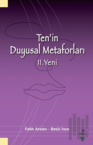 Ten'in Duyusal Metaforları II. Yeni
