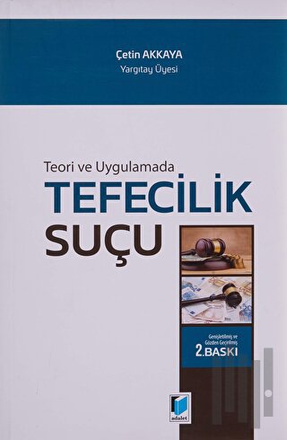 Teori ve Uygulamada Tefecilik Suçu | Kitap Ambarı