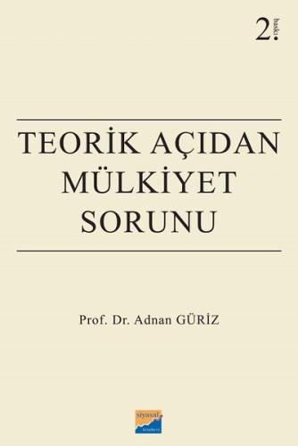 Teorik Açıdan Mülkiyet Sorunu | Kitap Ambarı