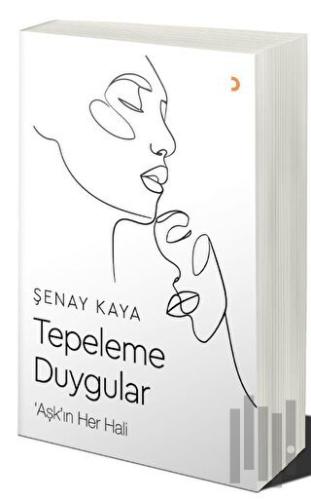 Tepeleme Duygular | Kitap Ambarı