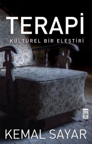 Terapi - Kültürel Bir Eleştiri