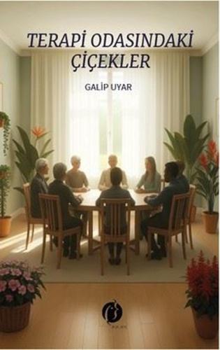 Terapi Odasındaki Çiçekler | Kitap Ambarı
