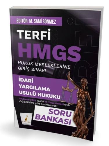 Terfi HMGS Hukuk Mesleklerine Giriş Sınavı - İdari Yargılama Usulü Hukuku Soru Bankası