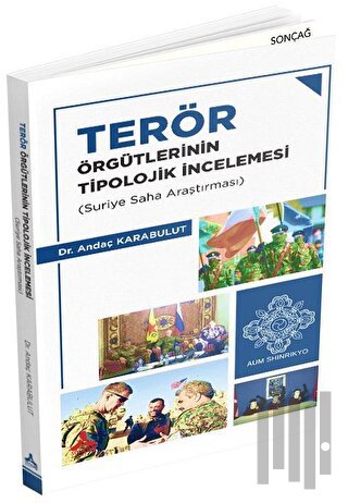 Terör Örgütlerinin Tipolojik İncelemesi