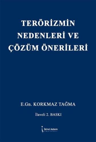 Terörizmin Nedenleri ve Çözüm Önerileri