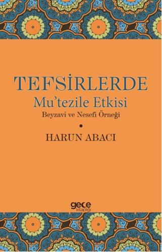 Tefsirlerde Mu’tezile Etkisi | Kitap Ambarı