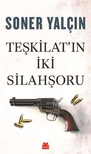Teşkilat'ın İki Silahşoru | Kitap Ambarı