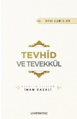 Tevhid ve Tevekkül | Kitap Ambarı