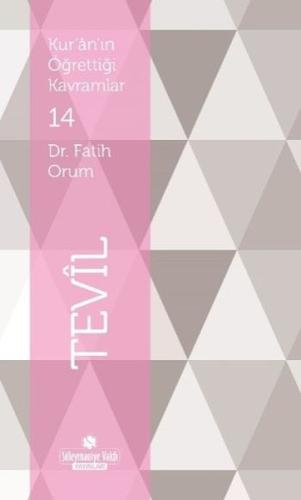 Tevil-Kur'an'ın Öğrettiği Kavramlar