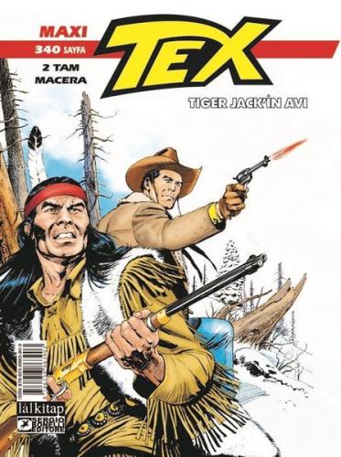 Tex Maxi Albüm 3 - Tiger Jack'ın Avı | Kitap Ambarı
