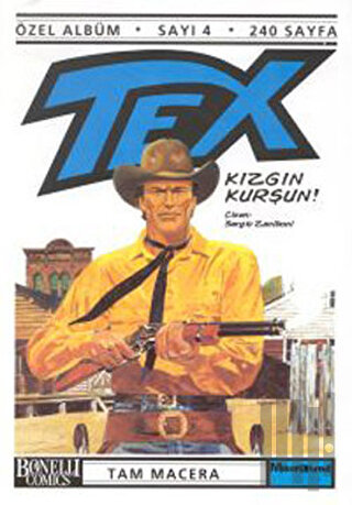 Tex Özel Albüm Sayı: 4 Kızgın Kurşun!