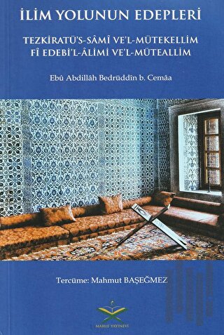 Tezkiratüs Sami Tercümesi İlim Yolunun Edepleri