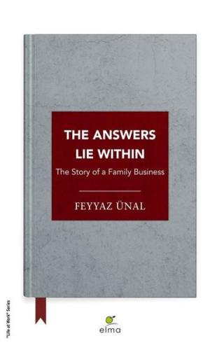 The Answers Lie Within - The Story Of a Family Business