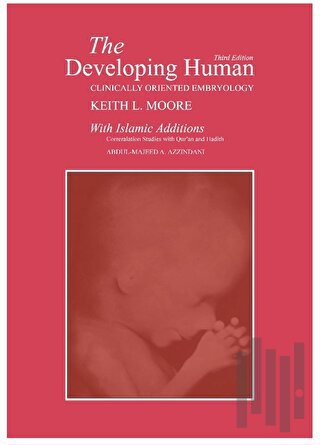 The Developing Human (With Islamic Additions) (Ciltli)